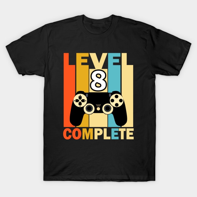 Level 8 complete funny birthday, 8th birthday gift, anniversary 8 T-Shirt by UranusArts
